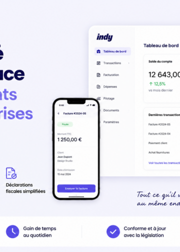 Gérer les finances de votre entreprise avec Indy, c’est simple